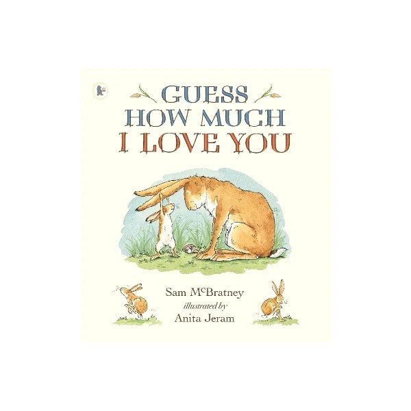 Guess How Much I Love You - Hardback