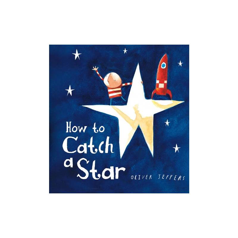 How to Catch a Star - Board Book