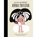 Little People, Big Dreams Book - Anna Pavlova