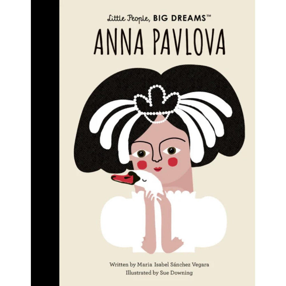 Little People, Big Dreams Book - Anna Pavlova