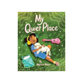 My Quiet Place