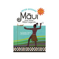 Maui and Other Maori Legends