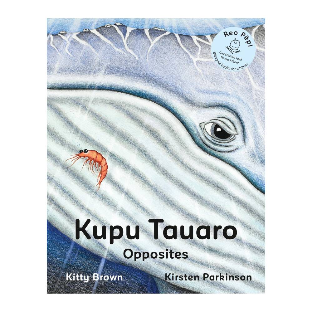 Reo Pepi Kupo Tauaro - Opposites - Board Book