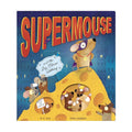 Supermouse and the Big Cheese Robbery