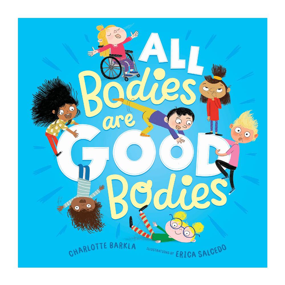 All Bodies Are Good Bodies