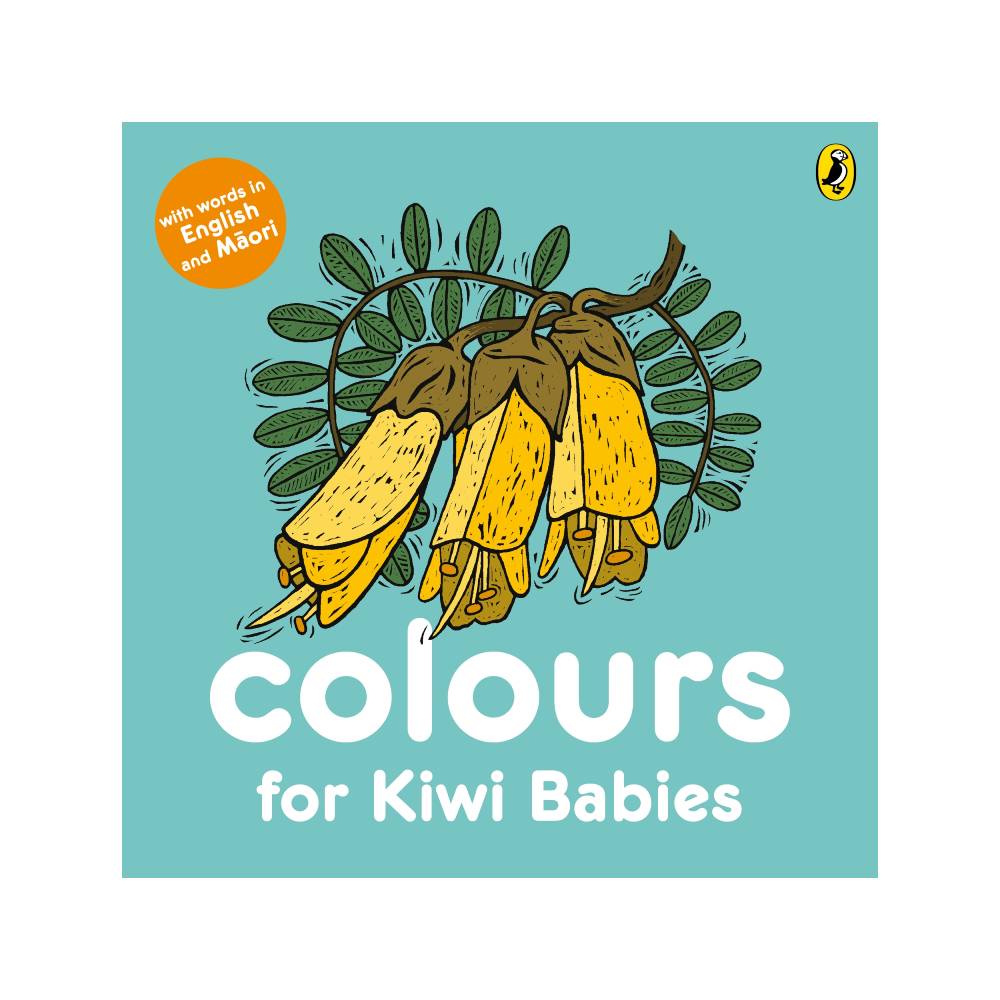 Colours for Kiwi Babies - Board Book