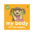 My Body for Kiwi Babies - Board Book