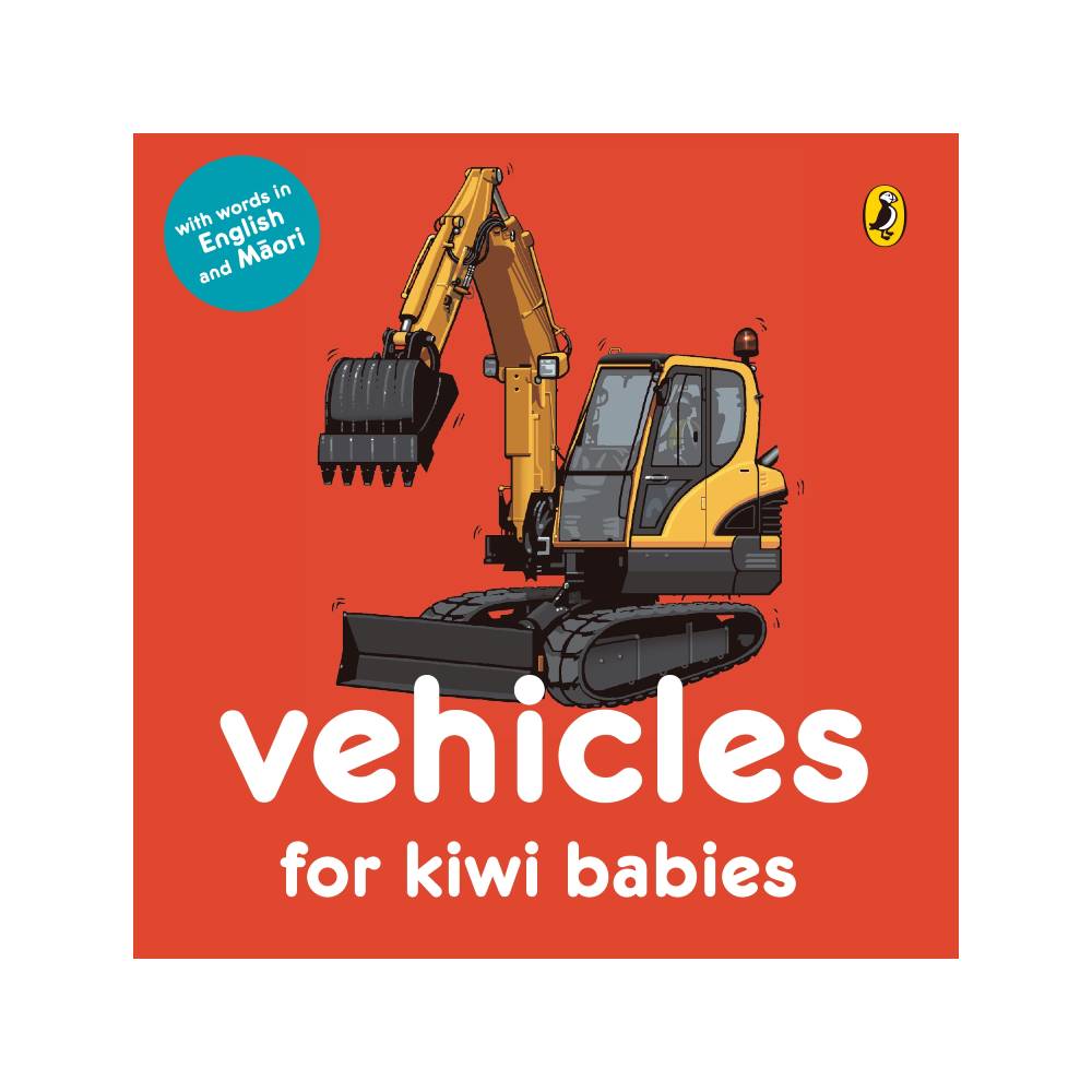 Vehicles for Kiwi Babies - Board Book