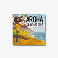 Aroha Te Whai Ora - Te Reo - Paperback