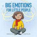 Big Emotions For Little People - Board Book
