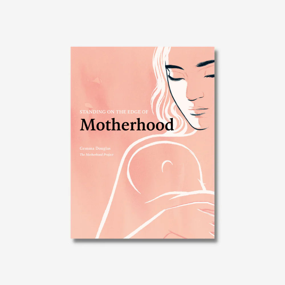 Standing on the Edge of Motherhood - Paperback
